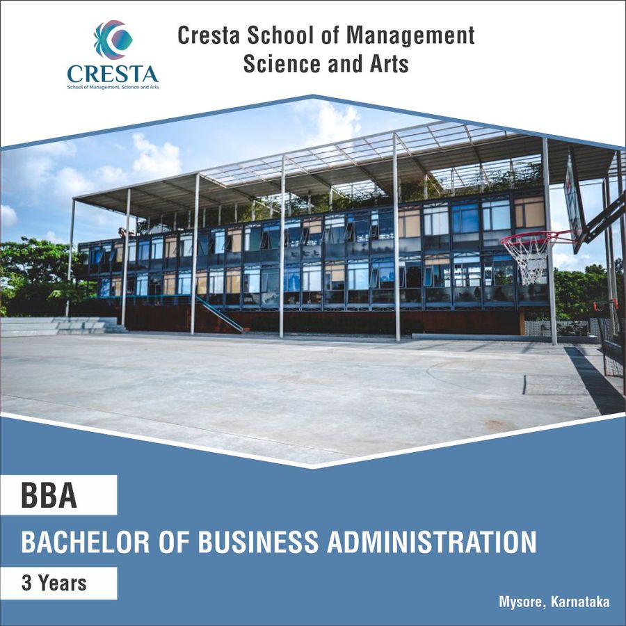 Bachelor of Business Administration (BBA) at Cresta School of Management Science And Arts, Mysore